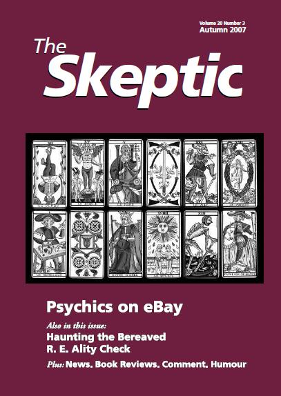 The Skeptic Vol 20 Autumn 2007 The Skeptic Vol 20 Autumn 2007