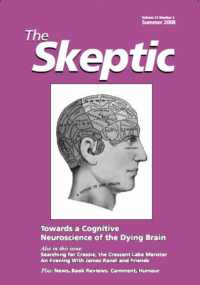 The Skeptic Vol 21, No 2 Summer 2008 The Skeptic Vol 21, No 2 Summer 2008