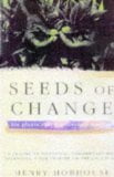 Seeds of Change: Six Plants that Changed the World