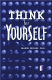 Think for Yourself: Questioning Pressure to Conform
