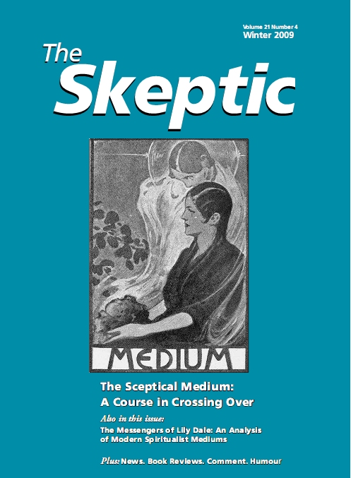 The Skeptic Vol 21, No 4 Winter 2008