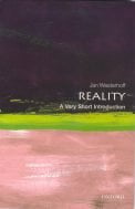 Reality: a very short introduction - Jan Westerhoff