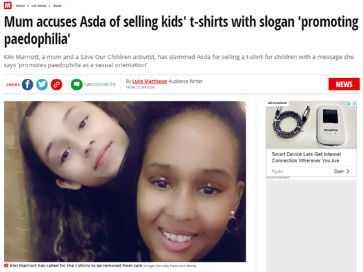 Article from The Mirror with the headline "Mum accuses Asda of seling kids' t-shirts with slogan 'promoting paedophilia'" The subheading reads "Kiki Marriott, a mum and Save our Children activist, has slammed Asda for selling a t-shirt for children with a message she says promotes paedophilia as a sexual orientation"