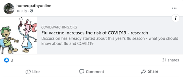 A Facebook link share on 10th July by HomeopathyOnline - the link is to a website called CovidWatching.org and is titled "Flue vaccine increases the risk of COVID19 - research" with an excerpt that reads "Discussion has already started about this year's flu season - what you should know about flu and COVID19".