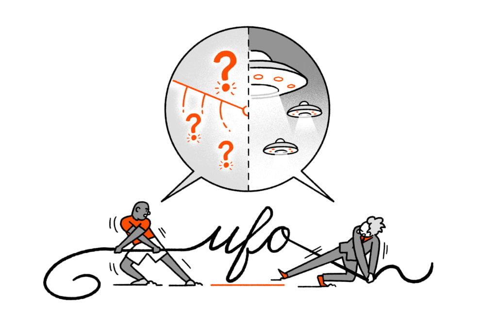 Two characters are pulling tug of war style against a rope that spells out "UFO" - a speech bubble above the two characters show a battle between space ships and uncertainty (depicted by question marks). 