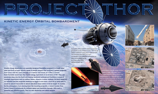A poster describing Project Thor. It features a satellite in space, over a planet in the distance, with a graphic of an arrow-like object shooting down toward the ground. Inset images show the object striking the ground and causing local devastation. 